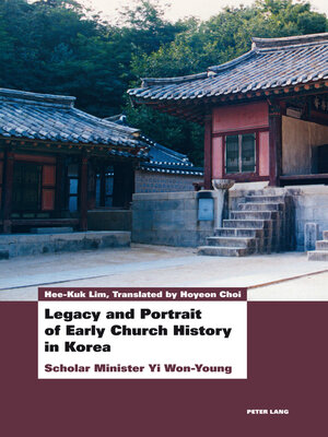 cover image of Legacy and Portrait of Early Church History in Korea